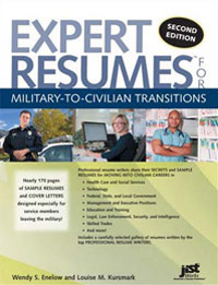 Expert Resumes for Military-To-Civilian Transitions 2nd Ed
